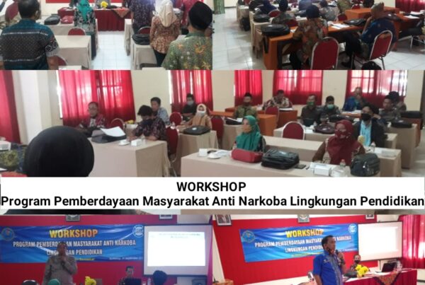 WORKSHOP PROGRAM PEMBERDAYAAN MASYARAKAT ANTI NARKOBA LINGKUNGAN PENDIDIKAN