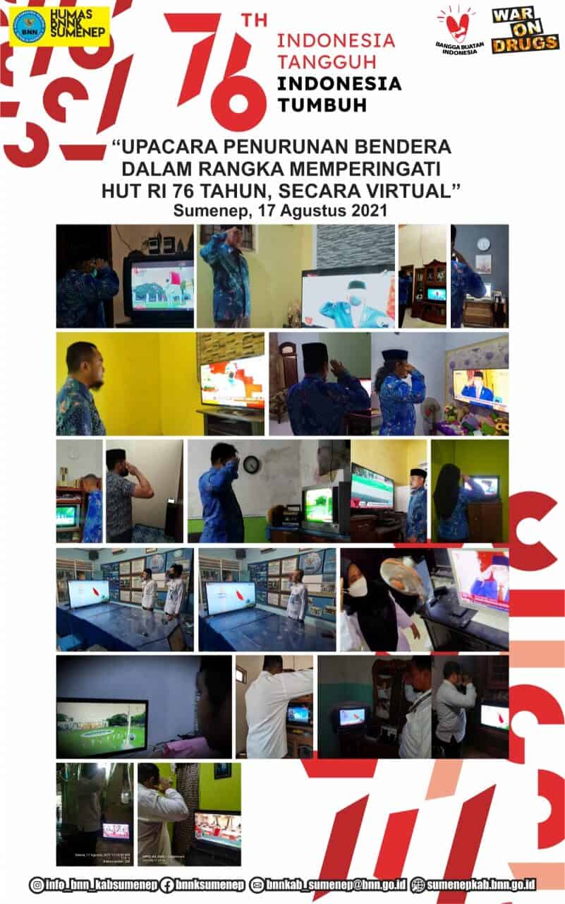 BNNK UPARACA PENURUNAN BENDERA 17 AGUSTUS 2021 DALAM RANGKA HUT RI KE-76 SECARA VIRTUAL