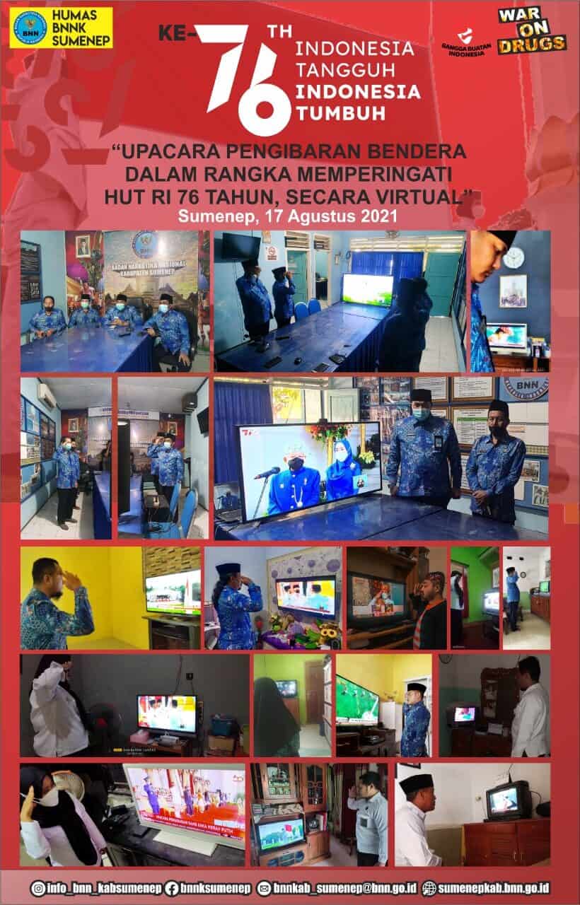 BNNK UPARACA PENGIBARAN BENDERA 17 AGUSTUS 2021 DALAM RANGKA HUT RI KE-76 SECARA VIRTUAL